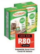 Futurelife Smart Food Cereal (All Variants)
