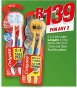Colgate Optic White 360 Or Charcoal Gold Toothbrushes-2x2 Per Pack
