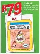 Goldi Bevrore Hoender-Borsiefiletts Met 15% Pekelwater-2kg Elk