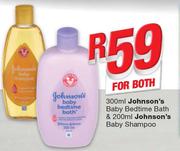Johnson’s Baby Bedtime Bath-300ml & Johnson’s Baby Shampoo 200ml-For Both