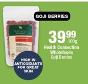 Health Connection Wholefoods Goji Berries-100g