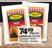 Ladismith Gouda/Cheddar/White Cheddar Cheese 800g-Each