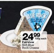 Fairview Soft Blue Rock Cheese 100g-Each