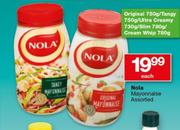 Nola Mayonnaise Original 750g/Tangy 750g/Ultra Creamy 730g/Slim 780g/Cream Whip 780g-Each