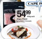 Cape Point Linefish Dorado-400g Each