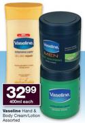 0Vaseline Hand & Body Cream/Lotion Assorted-400ml Each