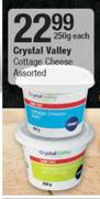Crystal Valley Cottage Cheese-250g Each 