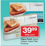 Cape Point Garlic/ Classic Hake Fillet Portions-400g Each