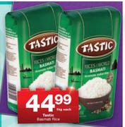 Tastic Basmati Rice-1kg Each