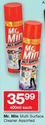 Mr. Mini Multi Surface Cleaner-400ml Each