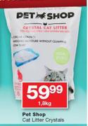 Pet Shop Cat Litter Crystals-1.8kg