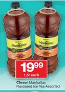 Clover Manhattan Flavoured Ice Tea Assorted-1.5Ltr Each