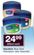 Vaseline Blue Seal Petroleum Jelly Assorted-250ml Each