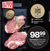 Farmstead Pork Cuts Rib-Eye/Porterhouse/Rump/New York Strip Steak-Per Kg