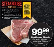 Steakhouse Classic Perfevtly Matured Man-Size T-Bone Steak-Per Kg