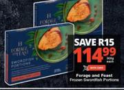 Forage And Feast Frozen Swordfish Portions-300g Each