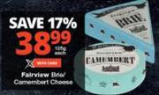 Fairview Brie Camembert Cheese-125g Each