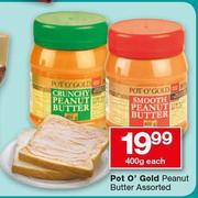 Pot O Gold Peanut Butter Assorted-400g Each