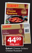 Eskort Cheese Grillers/Cheese Russians-500g Each