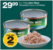 John West Shreded Tuna In Oil/Water-2x170g