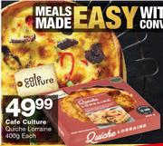 Cafe Culture Quiche Lorraine-400g Each