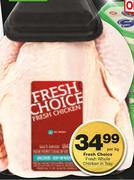Fresh Choice Fresh Whole Chicken In Tray-Per Kg