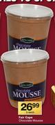 Fair Cape Chocolate Mousse-1Ltr Each
