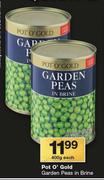 Pot O’ Gold Garden Peas In Brine-400g Each