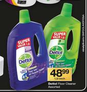 Dettol Floor Cleaner Assorted-1.5Ltr Each