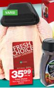 Fresh Choice vars heel hoender in bakkie-Per Kg