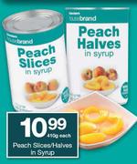 HouseBrand Peach Slices/Halves In Syrup-410g Each