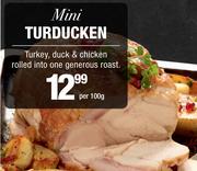 Mini Turducken-Per 100gm