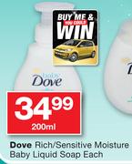Dove Rich/Sensitive Moisture Baby Liquid Soap-200ml Each
