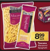 Toscana Macaroni/Spaghetti-500g Each