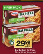 Dr.Oetker Ital Pizza Slices Assorteed-6 Per Pack