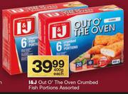 I&J Out O' The Oven Crumbed Fish Portions Assorted-400g Each