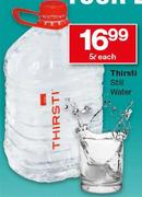 Thristi Still Water-5Ltr Each
