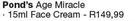 Pond’s Age Miracle Face Cream-15ml Each