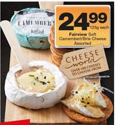 Fairview Soft Camembert/Brie Cheese Assorted-125g Each