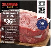 Steakhouse Classic Perfectly Matured Porter House Steak-Per 300g