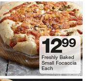 Freshly Baked Small Focaccia-Each