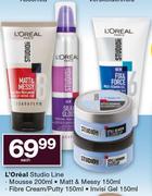 L’Oreal Studio Line Mousse-200ml/Matt&Messy-150ml/Fibre Cream/Putty-150ml/Invisi Gel-150ml Each
