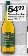 Pierre Jourdan Tranquille White Wine-750ml