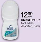 Shield Roll-On For Ladies Assorted-50ml