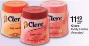 Clere Body Creme Assorted-300ml Each