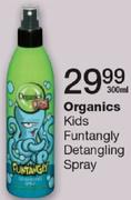 Organics Kids Funtangly Detangling Spray-300ml