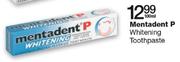 Mentadent P Whitening Toothpaste-100ml