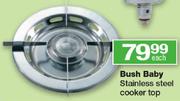 Bush baby Stainless Steel Cooker Top
