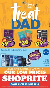 Shoprite Gauteng, Mpumalanga, North West & Limpopo : Treat Dad (09 June - 15 June 2025)