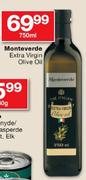 Monteverde Extra Virgin Olive Oil-750ml
